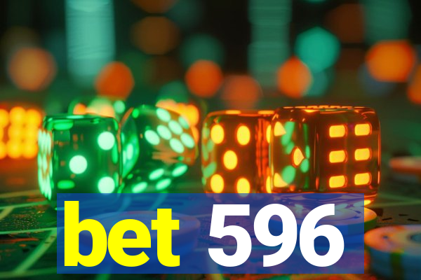 bet 596